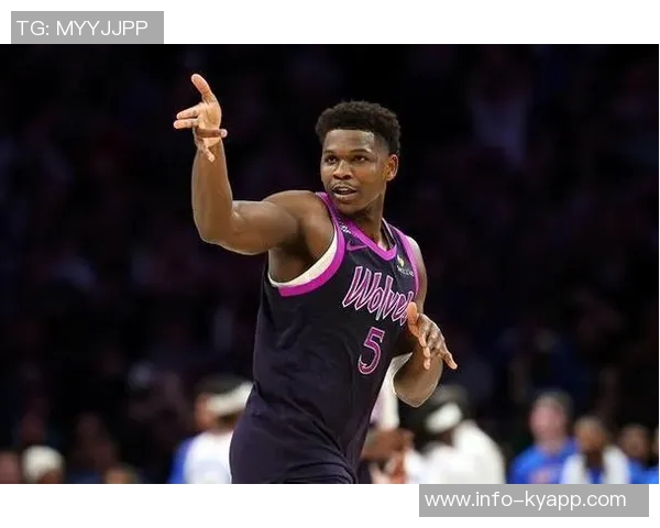 爱德华兹首节爆发拿下13分半场表现稳健三分球命中率高达40